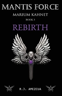 Mantis Force: Rebirth