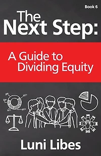 The Next Step: A Guide to Dividing Equity