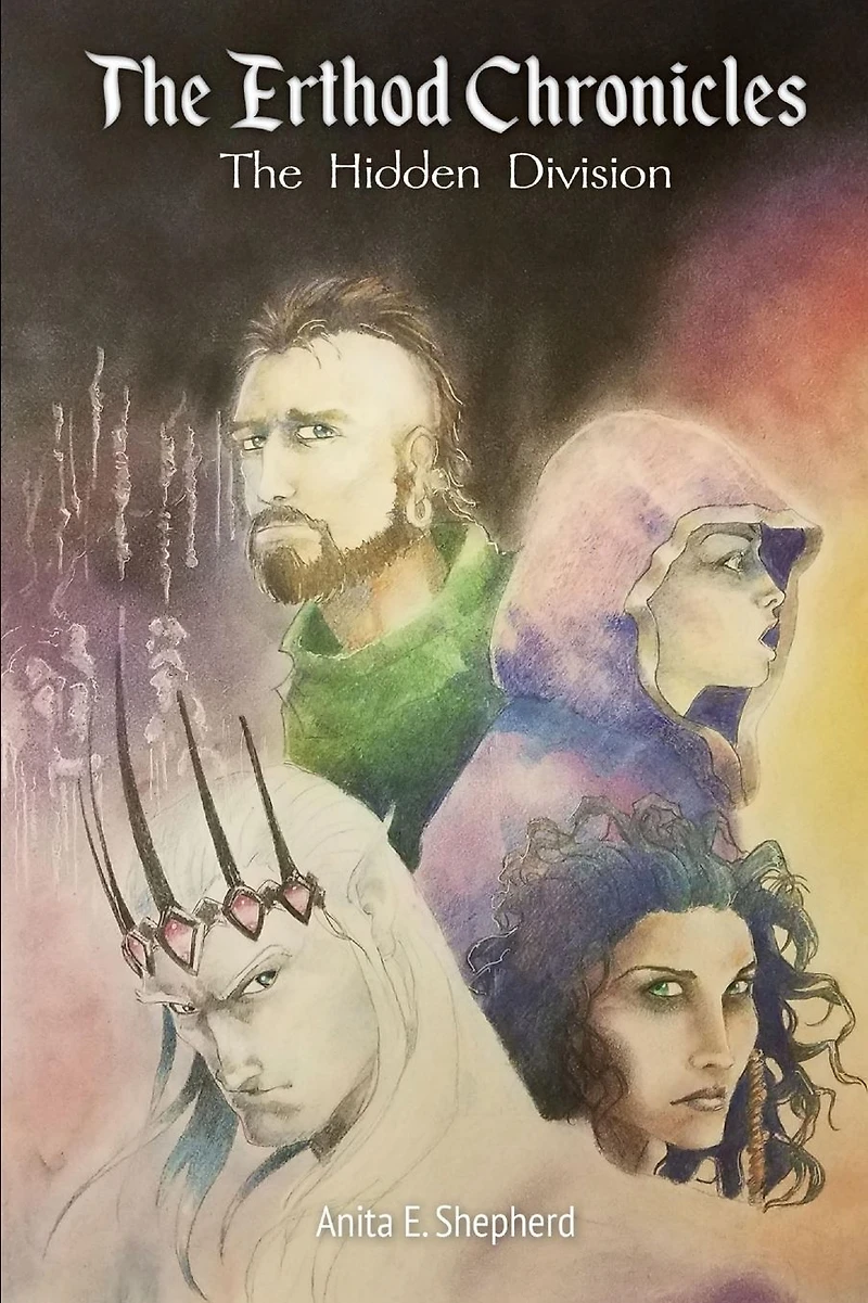 The Erthod Chronicles: The Hidden Division