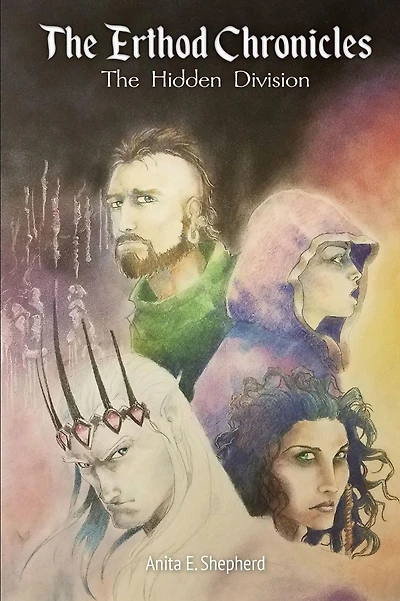 The Erthod Chronicles: The Hidden Division