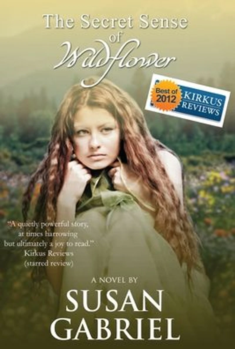The Secret Sense of Wildflower - Southern Historical Fiction, Best Book 2012: Trilogy 1