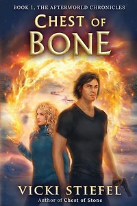 Chest of Bone: Book 1, The Afterworld Chronicles