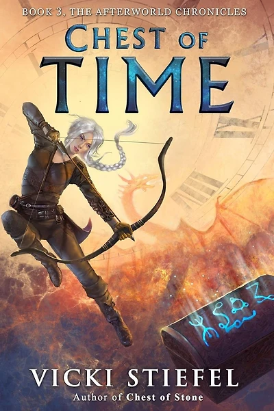 Chest of Time: Book 3, the Afterworld Chronicles