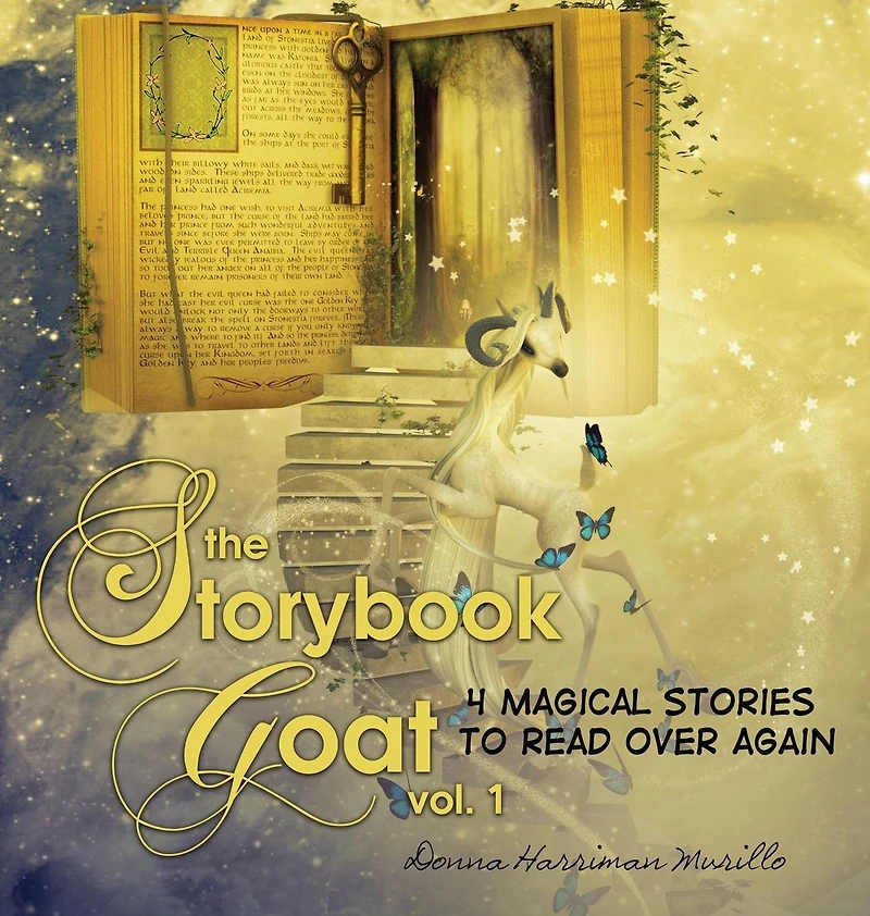 The Storybook Goat Vol. 1: 4 Magical Stories To Read Over Again