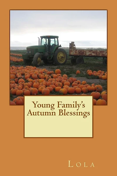 Young Family's Autumn Blessings