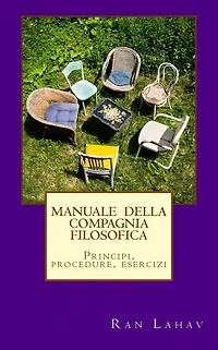 Manuale della Compagnia Filosofica: Principi, procedure