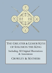 the Greater and Lesser Keys of Solomon King