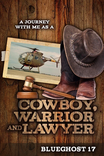 a Journey with Me as Cowboy, Warrior, and Lawyer