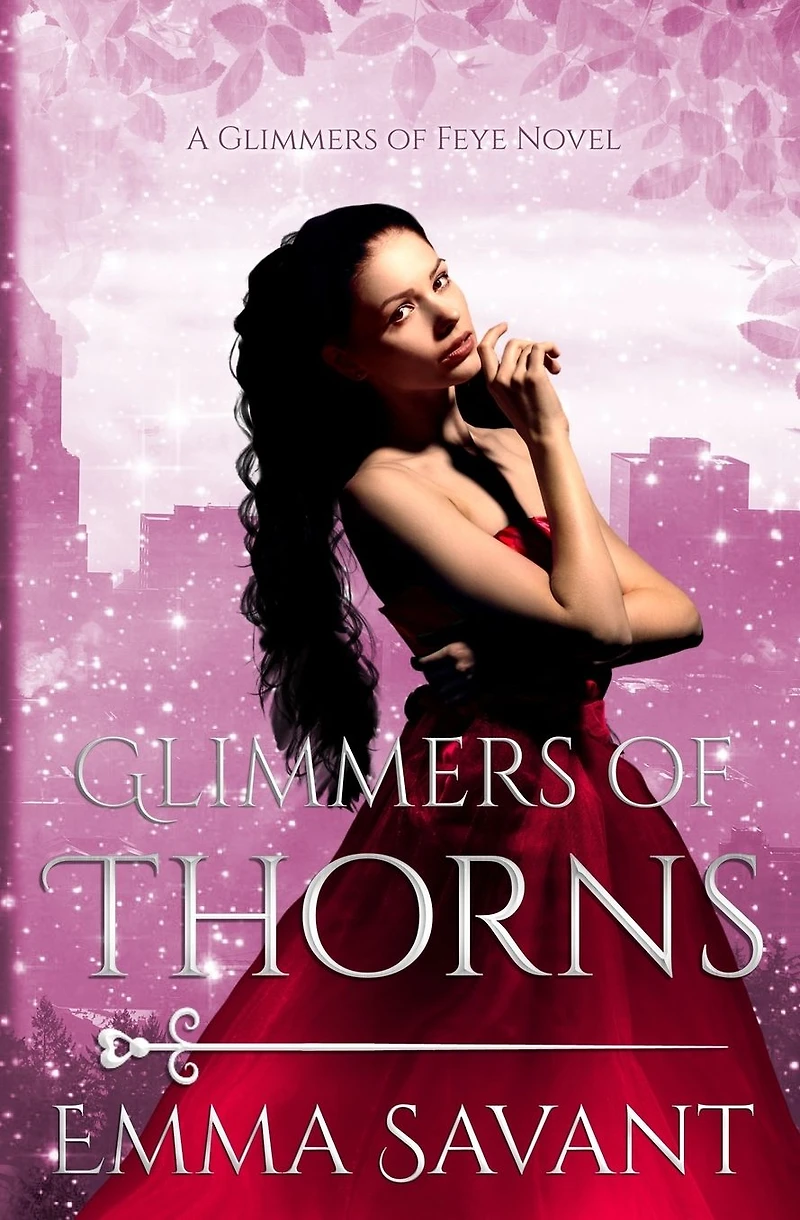 Glimmers of Thorns: A Glimmers Novel #3: Beauty & the Beast