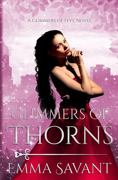 Glimmers of Thorns: A Glimmers Novel #3: Beauty & the Beast