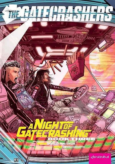 The Gatecrashers: A Night of Gatecrashing: Book Three