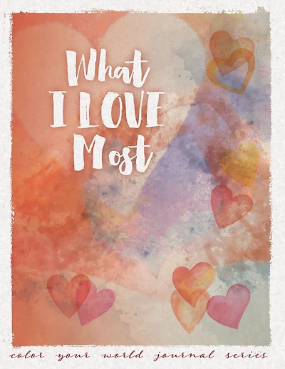 What I Love Most