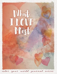 What I Love Most