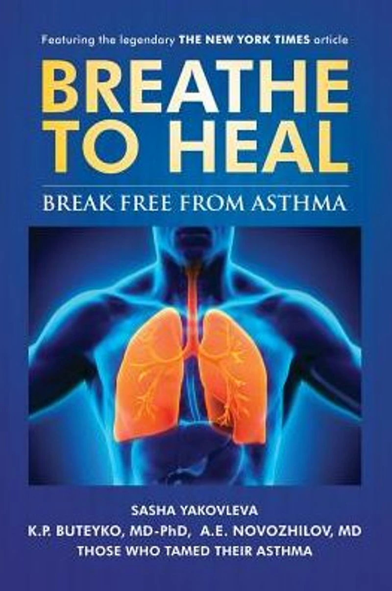 Breathe To Heal: Break Free From Asthma