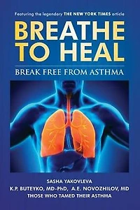 Breathe To Heal: Break Free From Asthma