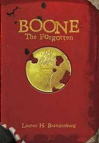 Boone: The Forgotten