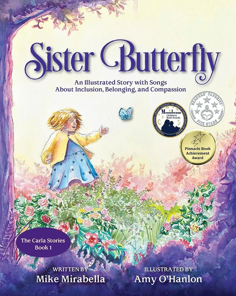 Sister Butterfly: An Illustrated Song About Inclusion, Belonging