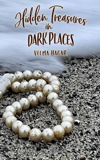 Hidden Treasures Dark Places