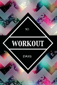 30 Day Workout Journal
