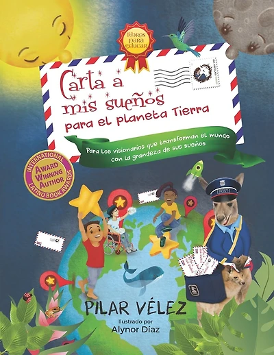 Carta a mis sueÃ¯Â¿Â½os: Para el planeta Tierra