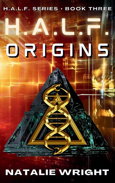Origins (H.A.L.F. Series #3)