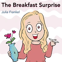 The Breakfast Surprise