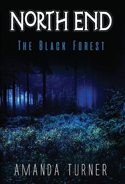 North End: The Black Forest