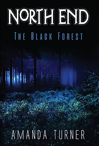 North End: The Black Forest