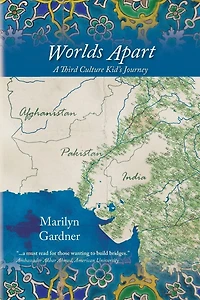 Worlds Apart: A Third Culture Kid's Journey