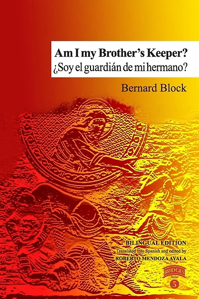 Am I my Brother's Keeper? / �Soy el guardi�n de mi hermano?