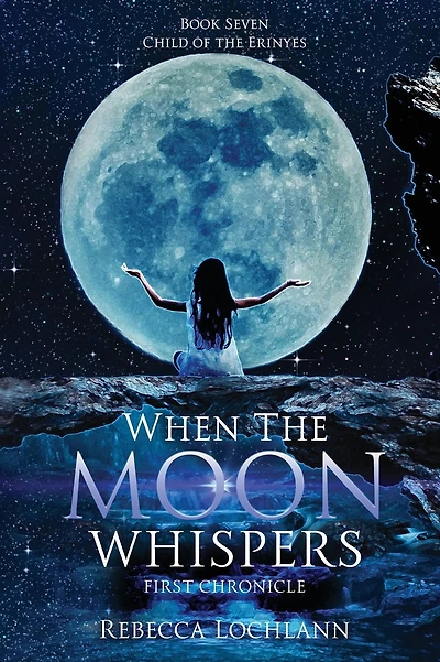 When the Moon Whispers, First Chronicle