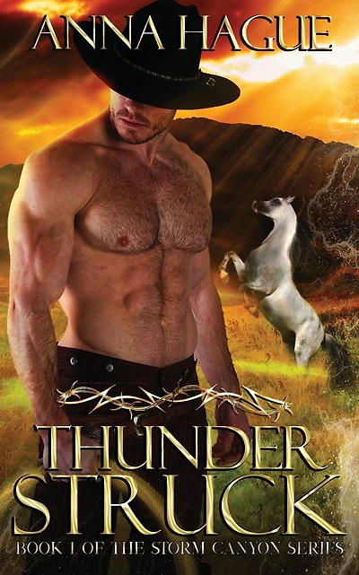 Thunderstruck: Book 1 of the Storm Canyon Series