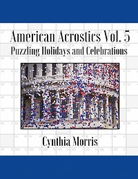 American Acrostics Volume 5: Puzzling Holidays and Celebrations