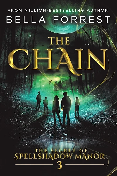 The Secret of Spellshadow Manor 3: The Chain