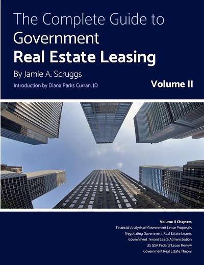 The Complete Guide to Government Real Estate Leasing