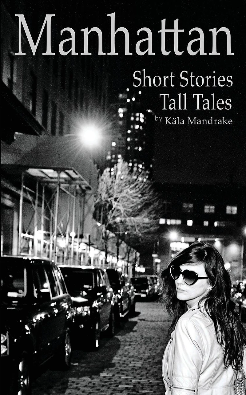 Manhattan Short Stories Tall Tales