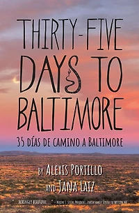 Thirty Five Days to Baltimore: 35 Dais De Camina A Baltimore