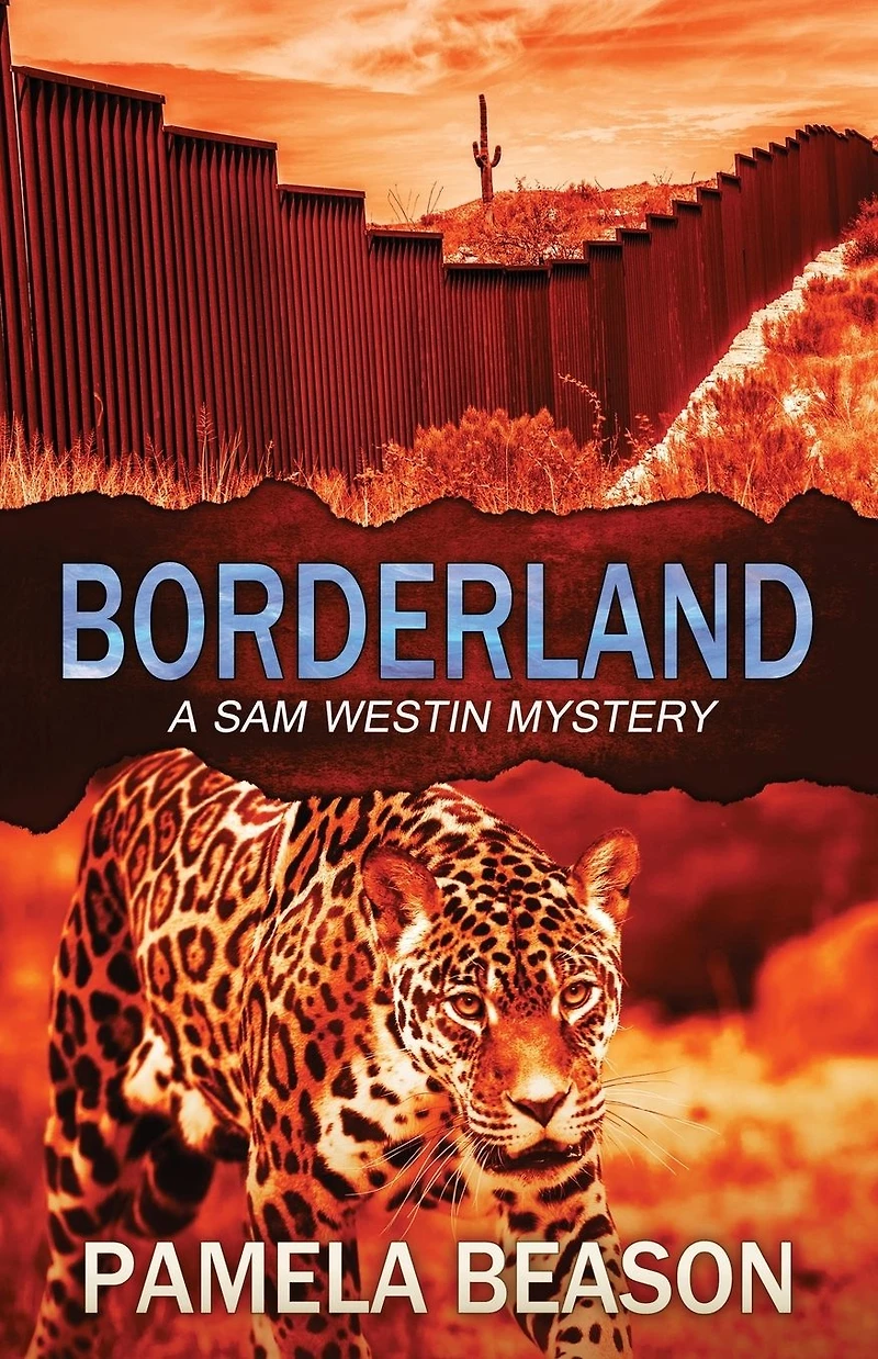 Borderland (A Sam Westin Mystery, #5)