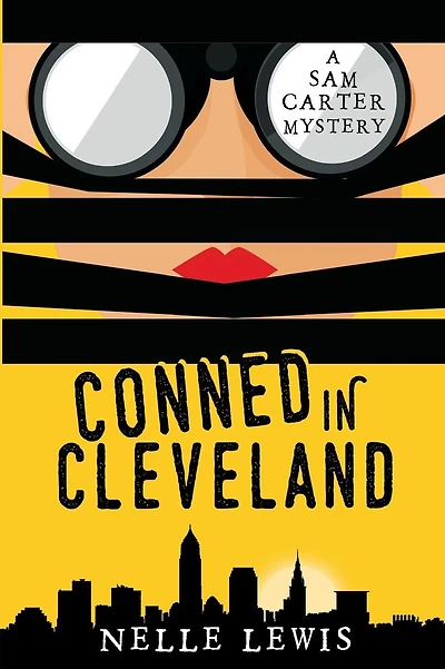 Conned in Cleveland: A Sam Carter Mystery Series Volume 2