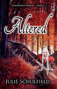 Altered: Otherworld Origins Book 2