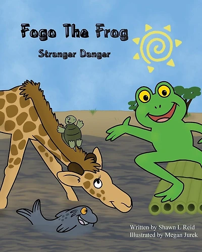 Fogo The Frog: Stranger Danger