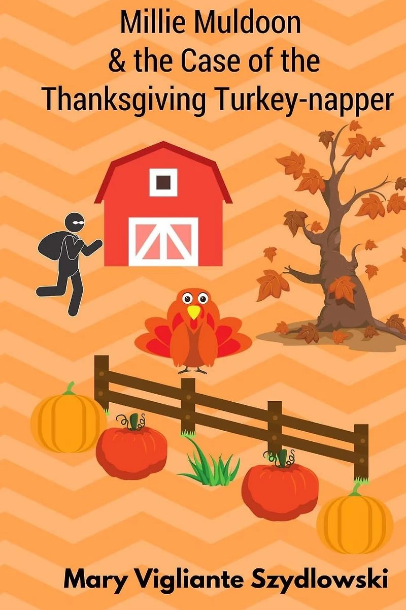 Millie Muldoon & the Case of Thanksgiving Turkey-napper
