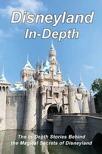Disneyland In-Depth