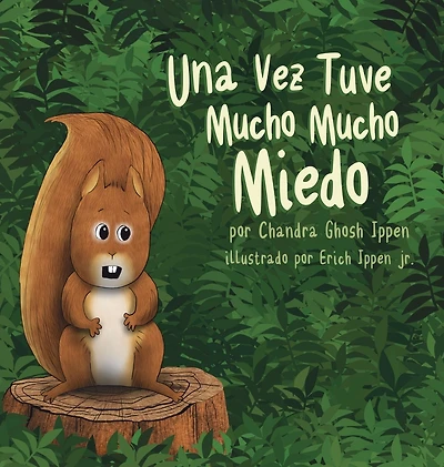 Una Vez Tuve Mucho Miedo