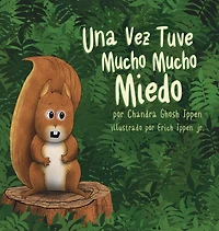 Una Vez Tuve Mucho Miedo