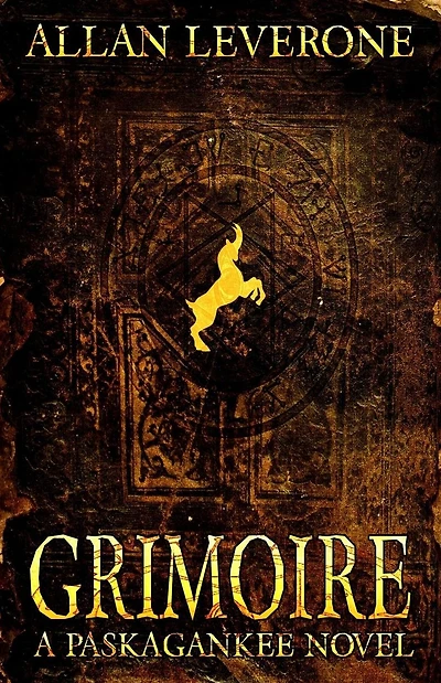 Grimoire: A Paskagankee Novel