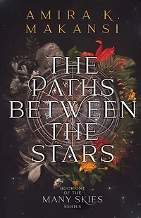 Paths Between the Stars: Volume 1