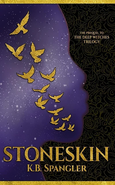 Stoneskin: Prequel to the Deep Witches Trilogy