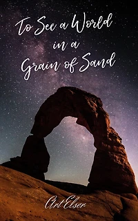To See a World Grain of Sand