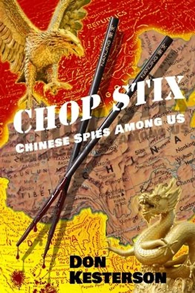 Chop Stix: Chinese Spies Among Us